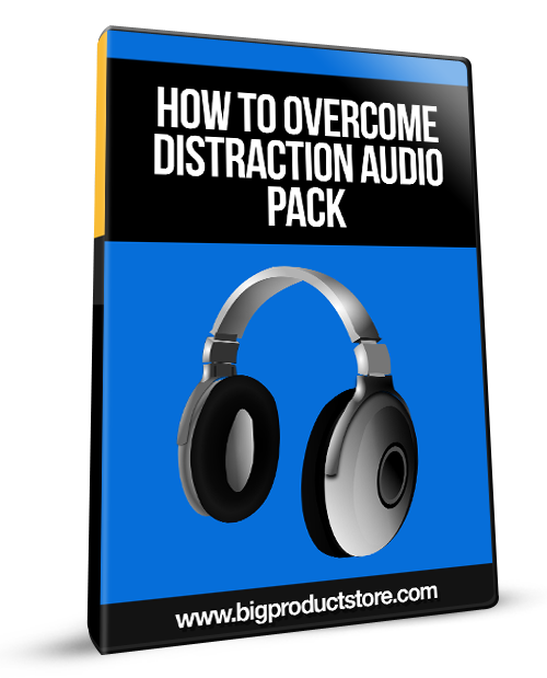 How To Overcome Distraction Audio Pack